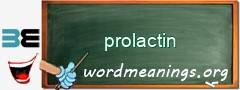 WordMeaning blackboard for prolactin